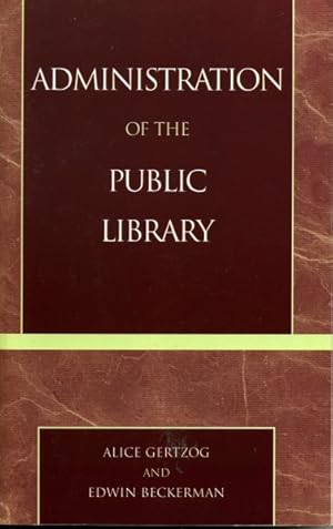 Image du vendeur pour Administration of the Public Library mis en vente par GreatBookPricesUK