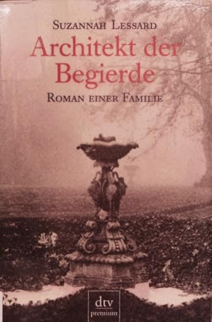 Image du vendeur pour Architekt der Begierde. mis en vente par Antiquariat Bookfarm