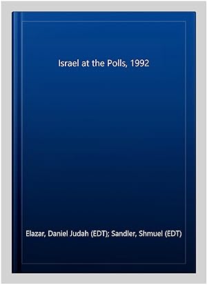 Imagen del vendedor de Israel at the Polls, 1992 a la venta por GreatBookPricesUK