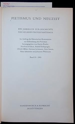 Image du vendeur pour PIETISMUS UND NEUZEIT. EIN JAHRBUCH ZUR GESCHICHTE DES NEUEREN PROTESTANTISMUS, Band 19 - 1993 mis en vente par Antiquariat Bookfarm