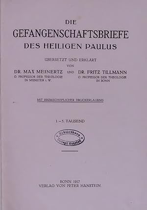 Seller image for DIE GEFANGENSCHAFTSBRIEFE DES HEILIGEN PAULUS. for sale by Antiquariat Bookfarm