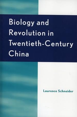 Image du vendeur pour Biology and Revolution in Twentieth-Century China mis en vente par GreatBookPricesUK