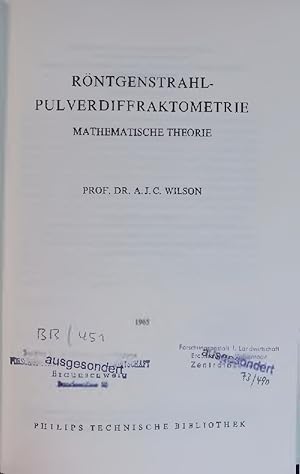 Bild des Verkufers fr RNTGENSTRAHL PULVERDIFFRAKTOMETRIE. MATHEMATISCHE THEORIE. zum Verkauf von Antiquariat Bookfarm