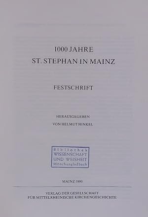 Bild des Verkufers fr 1000 JAHRE ST. STEPHAN IN MAINZ. FESTSCHRIFT zum Verkauf von Antiquariat Bookfarm