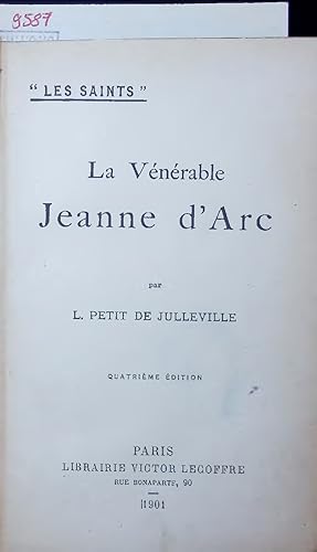 Bild des Verkufers fr La Vnrable Jeanne d Arc. Les Saints, QUATRIME DITION zum Verkauf von Antiquariat Bookfarm