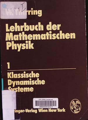 Bild des Verkufers fr Lehrbuch der mathematischen Physik. zum Verkauf von Antiquariat Bookfarm