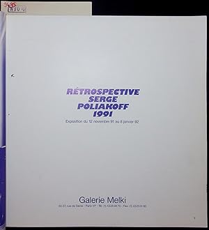 Seller image for RETROSPECTIVE. SERGE POLIAKOFF 1991. Exposition du 12 novembre 91 au 8 janvier 92 for sale by Antiquariat Bookfarm
