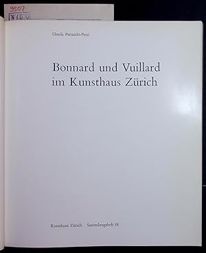 Bild des Verkufers fr Bonnard und Vuillard im Kunsthaus Zrich. Sammlungsheft III zum Verkauf von Antiquariat Bookfarm