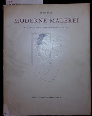 Seller image for MODERNE MALEREI. IHRE ENTWICKLUNG SEIT DEM IMPRESSIONISMUS for sale by Antiquariat Bookfarm