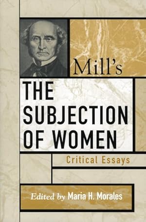 Seller image for Mill's The Subjection Of Women for sale by GreatBookPricesUK