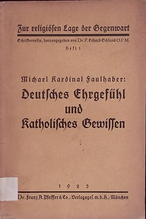 Bild des Verkufers fr Deutsches Ehrgefuhl und katholisches Gewissen. Zur religiosen Lage der Gegenwart, Heft 1 zum Verkauf von Antiquariat Bookfarm