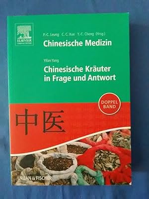 Chinesische Medizin. Chinesische Kräuter in Frage und Antwort. Doppelband. Deutsche Übersetzung v...