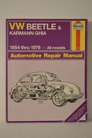 Imagen del vendedor de VW Beetle & Karmann Ghia 1954 through 1979 All Models (Haynes Repair Manual) a la venta por Lavendier Books