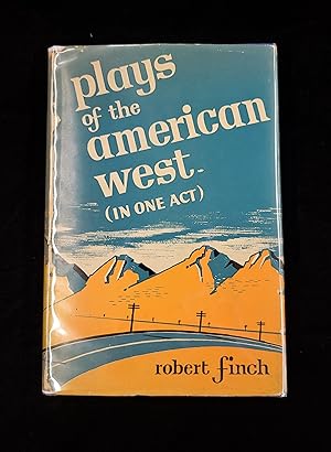 Plays of the American West (In One Act)