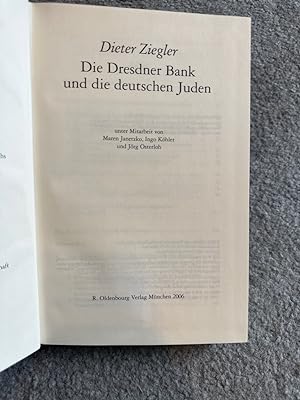 Bild des Verkufers fr Die Dresdner Bank und die deutschen Juden (Die Dresdner Bank im Dritten Reich) zum Verkauf von PlanetderBuecher