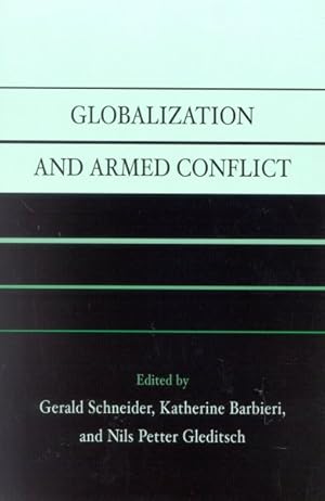 Image du vendeur pour Globalization and Armed Conflict mis en vente par GreatBookPricesUK