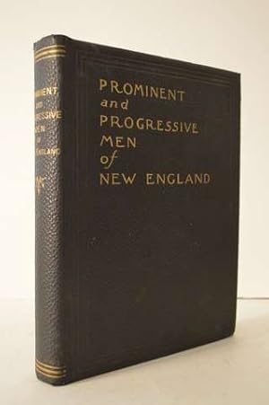 Seller image for Prominent and Progressive Men of New England for sale by Lavendier Books