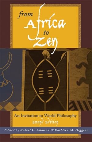 Image du vendeur pour From Africa to Zen : An Invitation to World Philosophy mis en vente par GreatBookPricesUK