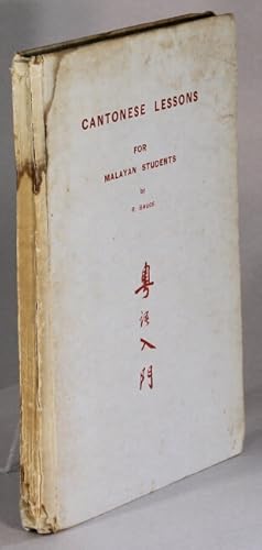 Imagen del vendedor de Cantonese lessons for Malayan students a la venta por Rulon-Miller Books (ABAA / ILAB)