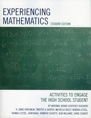 Seller image for Experiencing Mathematics : Activities to Engage the High School Student for sale by GreatBookPricesUK