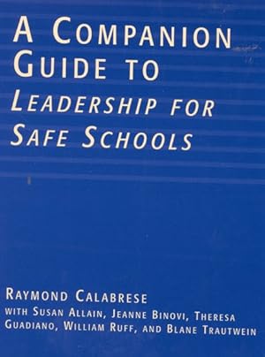 Seller image for Companion Guide to Leadership for Safe Schools for sale by GreatBookPricesUK