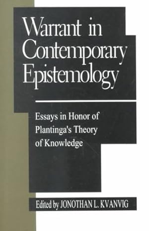 Bild des Verkufers fr Warrant in Contemporary Epistemology : Essays in Honor of Plantinga's Theory of Knowledge zum Verkauf von GreatBookPricesUK