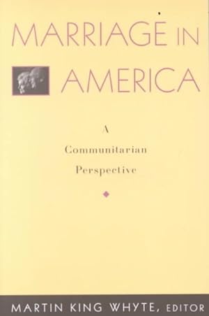 Imagen del vendedor de Marriage in America : A Communitarian Perspective a la venta por GreatBookPricesUK