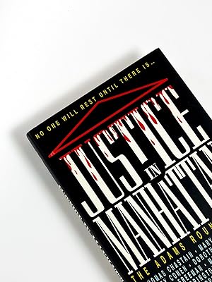 Image du vendeur pour JUSTICE IN MANHATTAN: The Adams Round Table mis en vente par Type Punch Matrix