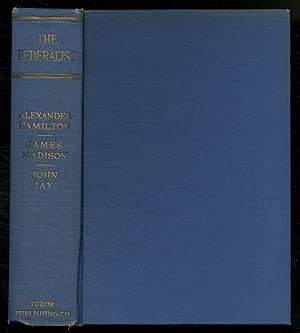 Immagine del venditore per The Federalist: A Commentary on the Constitution of the United States venduto da Between the Covers-Rare Books, Inc. ABAA