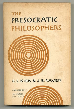 Seller image for The Presocratic Philosophers: A Critical History with a Selection of Texts for sale by Between the Covers-Rare Books, Inc. ABAA