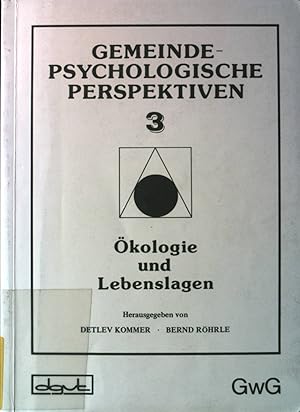 Seller image for Gemeindepsychologische Perspektiven; Teil: 3., kologie und Lebenslagen. for sale by books4less (Versandantiquariat Petra Gros GmbH & Co. KG)