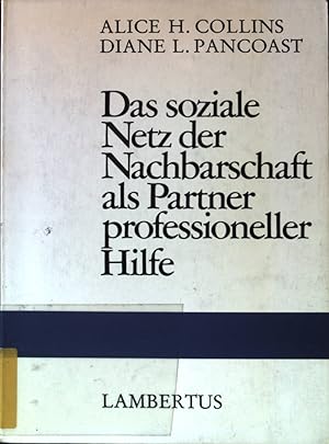 Seller image for Das soziale Netz der Nachbarschaft als Partner professioneller Hilfe. for sale by books4less (Versandantiquariat Petra Gros GmbH & Co. KG)