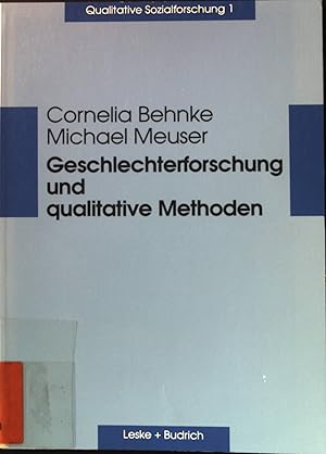 Seller image for Geschlechterforschung und qualitative Methoden. Qualitative Sozialforschung ; Bd. 1. for sale by books4less (Versandantiquariat Petra Gros GmbH & Co. KG)