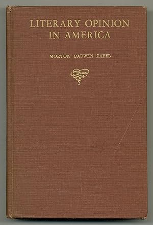 Seller image for Literary Opinion in America: Essays Illustrating the Status, Methods and Problems of Criticism in the United States Since the War for sale by Between the Covers-Rare Books, Inc. ABAA