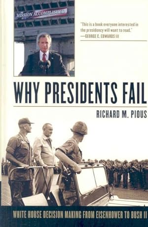 Seller image for Why Presidents Fail for sale by GreatBookPricesUK