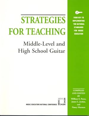 Imagen del vendedor de Strategies for Teaching Middle-level And High School Guitar a la venta por GreatBookPricesUK