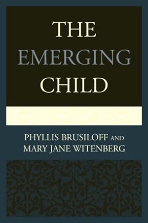 Seller image for Emerging Child for sale by GreatBookPricesUK