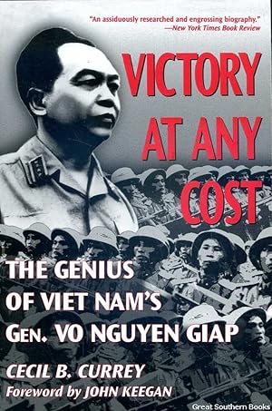 Seller image for Victory at Any Cosy: The Genius of Gen. Vo Nguyen Giap for sale by Great Southern Books