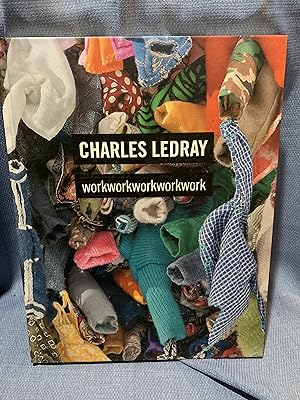 Seller image for Charles Ledray Workworkworkworkwork for sale by Bryn Mawr Bookstore