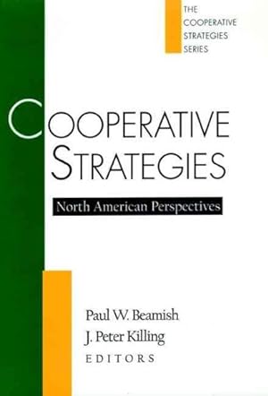 Seller image for Cooperative Strategies : North American Perspectives for sale by GreatBookPricesUK