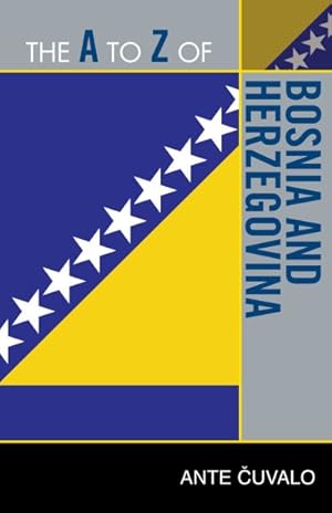 Imagen del vendedor de A to Z of Bosnia and Herzegovina a la venta por GreatBookPricesUK