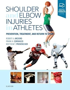 Seller image for Shoulder and Elbow Injuries in Athletes : Prevention, Treatment and Return to Sport for sale by GreatBookPricesUK