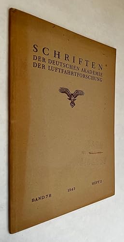 Schriften der Deutschen Akademie der Luftfahrtforschung; Band 7B; 1943; Heft 2