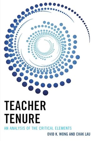 Seller image for Teacher Tenure : An Analysis of the Critical Elements for sale by GreatBookPricesUK