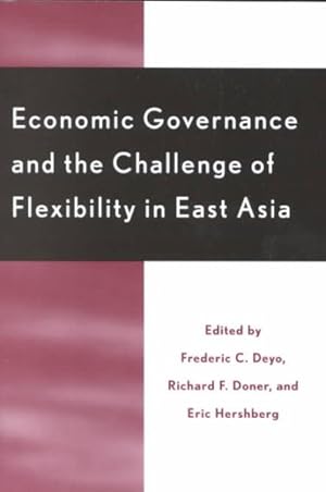Seller image for Economic Governance and the Challenge of Flexibility in East Asia for sale by GreatBookPricesUK