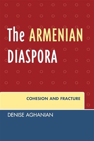 Seller image for Armenian Diaspora : Cohesion and Fracture for sale by GreatBookPricesUK