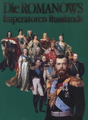 Die Romanows. Imperatoren Russlands