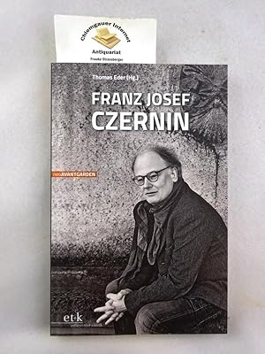 Seller image for Franz Josef Czernin. NeoAvantgarden for sale by Chiemgauer Internet Antiquariat GbR