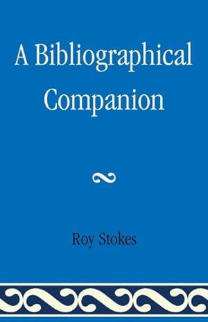 Seller image for Bibliographical Companion for sale by GreatBookPricesUK