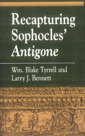 Seller image for Recapturing Sophocles' Antigone for sale by GreatBookPricesUK